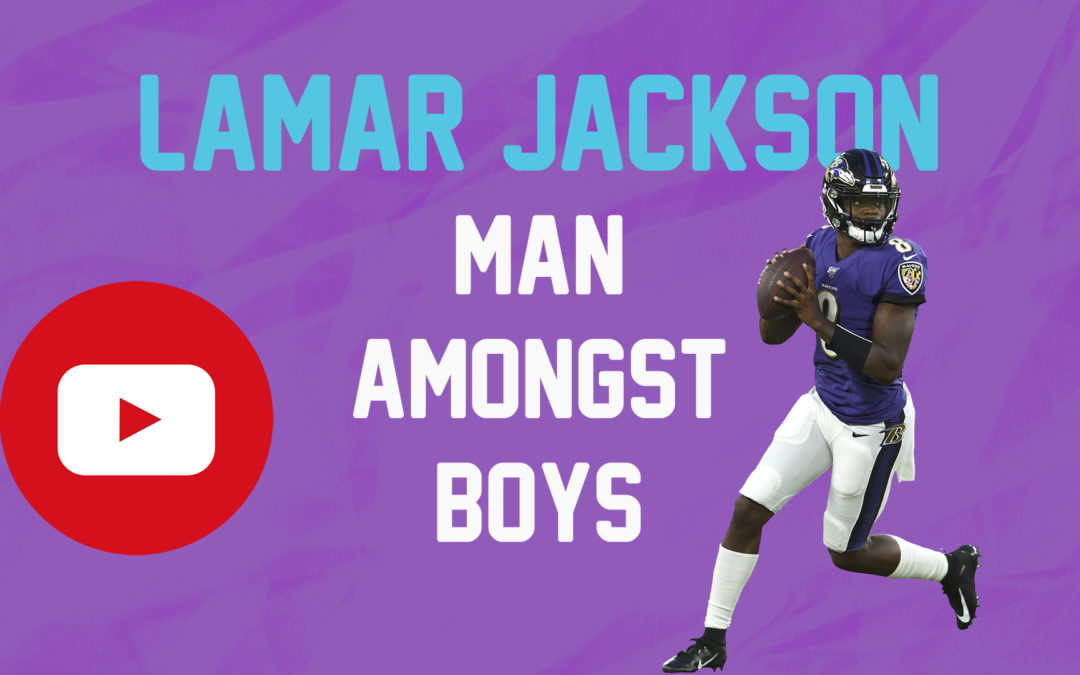 BREAKOUT FINDER VIDEOCAST EP 027: “Lamar Jackson man amongst boys”
